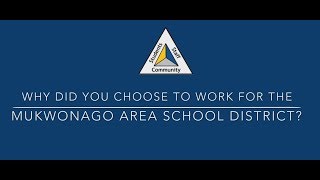 Why teachers chose Mukwonago [upl. by Hankins994]