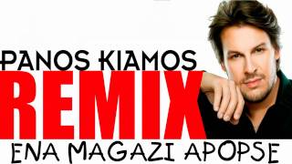 Panos Kiamos  Ena magazi apopse Remix NEW Version [upl. by Teik]