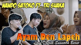 Ayam Den Lapeh Lagu Minang Live Ngamen Nando Satoko Ft Tri Suaka [upl. by Eladal]