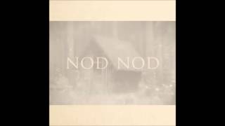 NOD NOD  st full album [upl. by Eicaj]