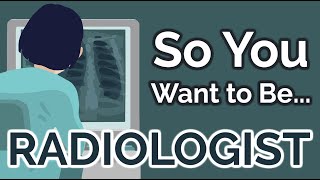 So You Want to Be a RADIOLOGIST Ep 16 [upl. by Atwater832]