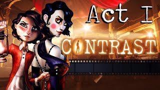 CONTRAST Gameplay Walkthrough  Act I All Collectibles Luminaries Achievements  Trophies [upl. by Einehpets]