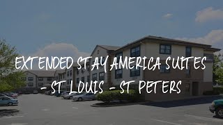 Extended Stay America Suites  St Louis  St Peters Review  Saint Peters  United States of America [upl. by Christophe589]