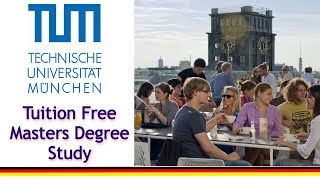 Technical University of MunichTUM Masters Degree Application Procedure [upl. by Leeban]