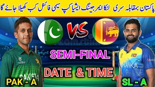 Pak A team playing 11 vs Sl  Pak A vs Sl A Emerging Asia cup semi final match 2024 date and time [upl. by Aennil]