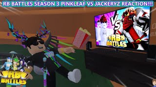 RB BATTLES PINKLEAF AND JACKERYZ REACTION [upl. by Annil296]