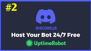 How to Host your Bot  Discordjs V13  Replit  UptimeRobot  MobileDesktop  Discord Help  Ep 2 [upl. by Imis526]