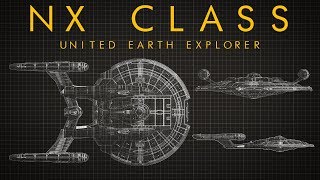 Star Trek NX Class Explorer  Ship Breakdown [upl. by Noitna198]