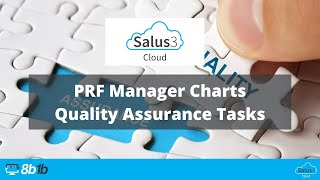 PRF Manager Charts  Quality Assurance Tasks [upl. by Phonsa]