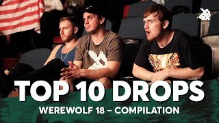 TOP 10 DROPS 😱 Werewolf Beatbox Championship 2018 [upl. by Carnay]