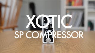 Xotic SP Comp demo [upl. by Yartnoed]