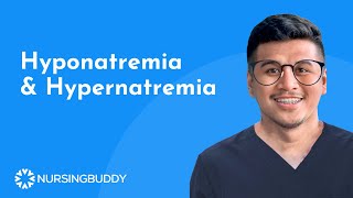 NURSING REVIEW  Hyponatremia amp Hypernatremia [upl. by Lopez]