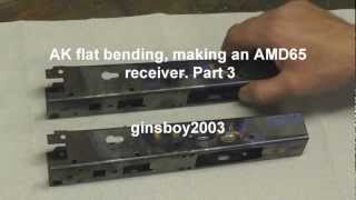 AK flat bending making an AMD65 receiver Part 3 [upl. by Innis181]