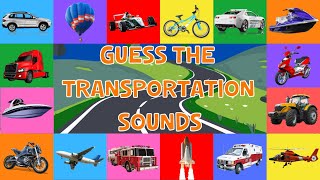 Guess The Transportation Sounds For Kids  4K [upl. by Serles814]