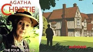 Agatha Christie 🎧The Four Suspects 🎧Miss Marple Mystery short detective story audiobook foryou [upl. by Selie221]