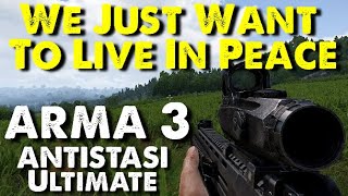 Im Having Too Much Fun As A Solo In Antistasi Ultimate  Arma 3 Antistasi Ultimate S1 Ep2 [upl. by Edny]