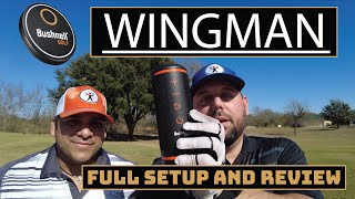 Bushnell Wingman Full Setup and Review [upl. by Aisirtap195]