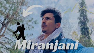 Tour to Miranjani Pakistan  Most tough hiking  Vlog 44 [upl. by Haleeuqa508]