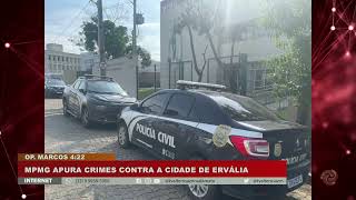 Ministério Público de Minas Gerais apura crimes contra a cidade de Ervália [upl. by Nitsrik257]