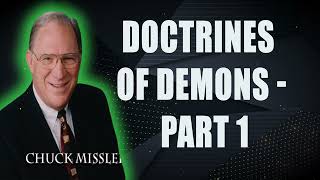 Pastor Chuck Missler  Doctrines of Demons  Part 1  Ron Matsen [upl. by Ylhsa]