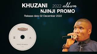 Khuzani new 2022 CD promo 🔥🔥 [upl. by Gnuy795]