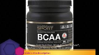 California Gold Nutrition BCAA Powder AjiPure® Branched Chain Amino Acids 16 oz 454 g [upl. by Ennyrb195]