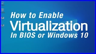 How To Enable Virtualization in BIOS or Windows 10 All Device✔✔✔ [upl. by Gula]