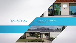 ECACTUS Agave SH  Installation amp Configuration [upl. by Iak]