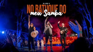 Na Hora H  No Batuque Do Meu Samba O MUNDO DÁ VOLTAS Clipe Oficial [upl. by Fleta496]