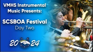 VMHS Instrumental Music Program  SCSBOA Festival 2024  Day Two [upl. by Edie]