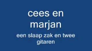 cees en marjan een slaapzak en twee gitaren [upl. by Judah34]