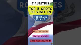 Top 5 Spots to Visit in Rodrigues Island Mauritius [upl. by Eelorac612]