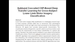 Subband Cascaded CSP Based Deep Transfer Learning for Cross Subject Lower Limb Motor Imagery Classif [upl. by Alexandra]