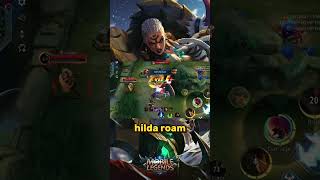 Hilda roam🔥🔥mobilelegends mlbb hildamobilelegends [upl. by Nivrehs]