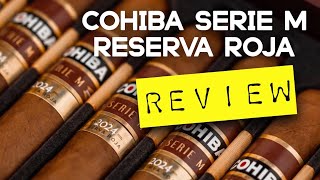 Cohiba Serie M Reserva Roja Cigar Review [upl. by Broderick]