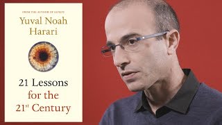 Yuval Noah Harari introduces 21 Lessons for the 21st Century [upl. by Athalie]