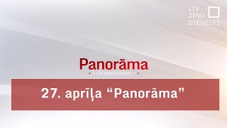 27 aprīļa quotPanorāmaquot [upl. by Fadas]