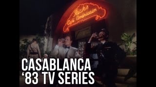 Casablanca 1983 TV Series Video Essay  The Seventh Art [upl. by Mufinella]