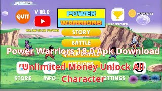 Power Warriors 180 Mod Apk Download  Unlimited Money Unlock All Character [upl. by Siramay580]