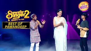 Taapsee के लिए Pawandeep ने अपने Song में बरसाए फूल  Superstar Singer Season 2  Best Of Pawandeep [upl. by Ellenad]