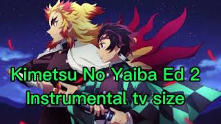 Kimetsu No Yaiba Ending 2 Shirogane by LiSA Instrumental TV Size [upl. by Ariay]