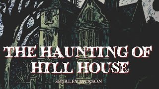 The Haunting of Hill House by Shirley Jackson fullaudiobook literature [upl. by Buseck748]