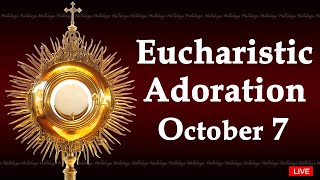 Powerful Eucharistic Adoration I Monday October 7 2024 I 300 Pm [upl. by Sucramd]