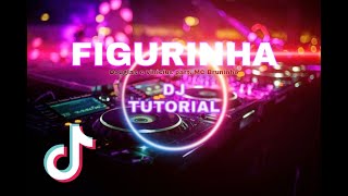 DJ FIGURINHA LAGU KENALAN  TIKTOK SONG  FULL BASS  TIKTOK 2020  DJ TUTORIAL REMIX [upl. by Nyraf]