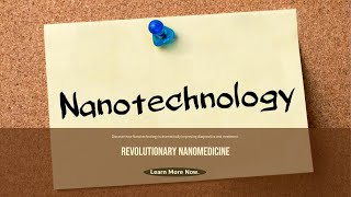 Nanotechnology in Medicine The Future of Healthcare [upl. by Hcir]