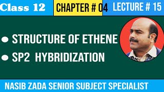 STRUCTURE OF ETHENE ORBITAL HYBRIDIZATION PROCESS PASHTO NASIBZADASSS [upl. by Saenihp]