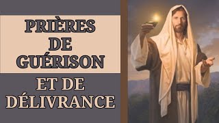 ✨️ PRIÈRES de GUÉRISON et de DÉLIVRANCE ✨️ [upl. by Gusta]