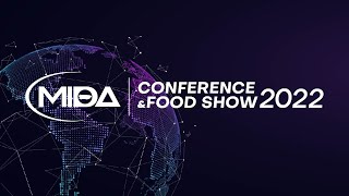 MIDA Conference amp Food Show 2022 [upl. by Helaine]