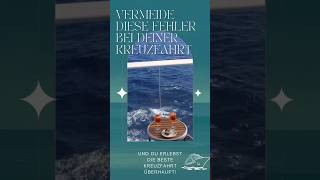 Kreuzfahrt  vermeide diese Fehler für eine gelungene Reise 🚢🫶 kreuzfahrten meinschiff5 reisetipp [upl. by Basilio]