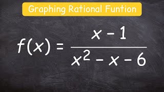 How to graph a rational function using 6 steps [upl. by Tuchman467]